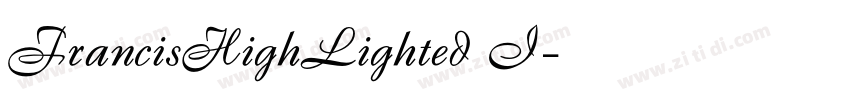 FrancisHighLighted I字体转换